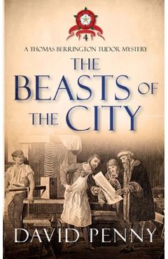 Coperta cărții 'The Beasts of the City - David Penny'