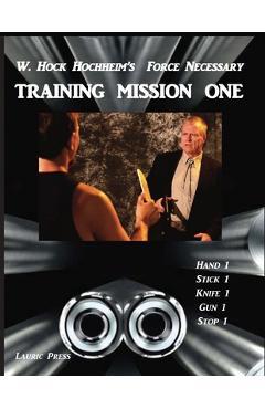 Coperta cărții 'Training Mission One - Hock Hochheim'