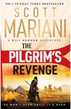 Coperta cărții 'The Pilgrim's Revenge: A Gripping New 2025 Historical Revenge Adventure Crime Thriller from the Sunday Times Number One'