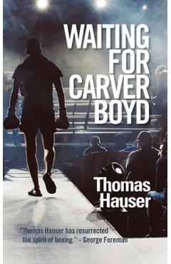 Coperta cărții 'Waiting for Carver Boyd - Thomas Hauser'