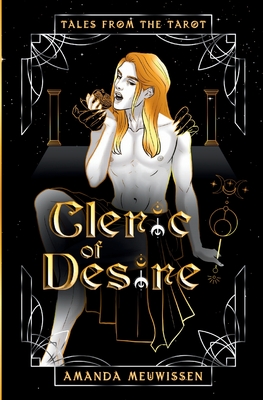 Cleric of Desire - Amanda Meuwissen