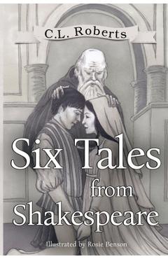 Poza produsului Six Tales From Shakespeare - C. L. Roberts
