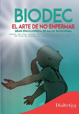 Coperta cărții 'BioDec: Gran enciclopedia de salud emocional - Gema Cano Fernandez'