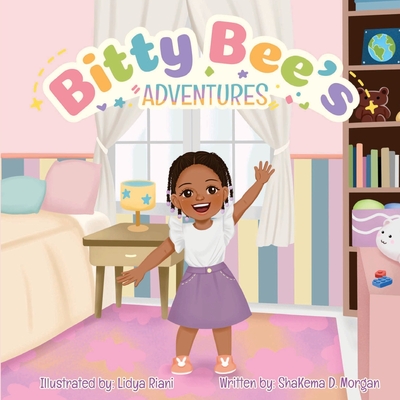 Bitty Bee's Adventures - Shakema D. Morgan