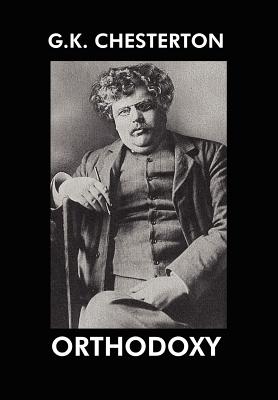Coperta cărții 'Orthodoxy - G. K. Chesterton'