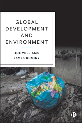 Coperta cărții 'Global Development and Environment - Joe Williams'