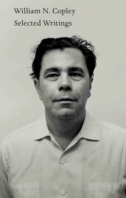 William N. Copley: Selected Writings - William Copley