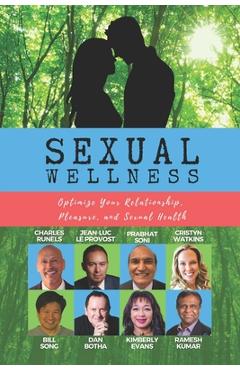 Coperta cărții 'Sexual Wellness: Optimize Your Relationship, Pleasure & Sexual Health - Jean-luc Le Provost'