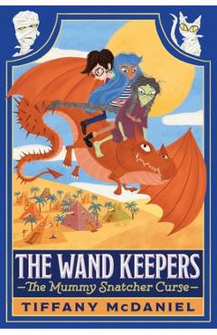 Coperta cărții 'The Mummy Snatcher Curse - Tiffany Mcdaniel'