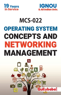 Coperta cărții 'MCS-022 Operating System Concepts And Networking Management - S. Roy'