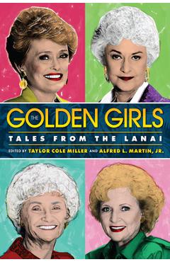 Poza produsului The Golden Girls: Tales from the Lanai - Taylor Cole Miller