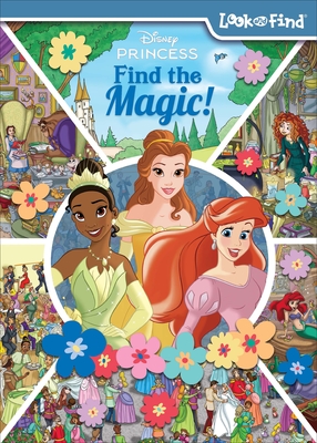 Disney Princess Find the Magic!: Look and Find -