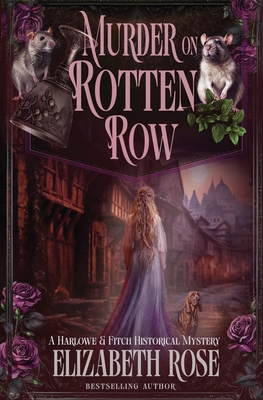Murder on Rotten Row - Elizabeth Rose