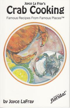 Coperta cărții 'Crab Cooking: Famous Recipes from Famous Places - Joyce Lafray'