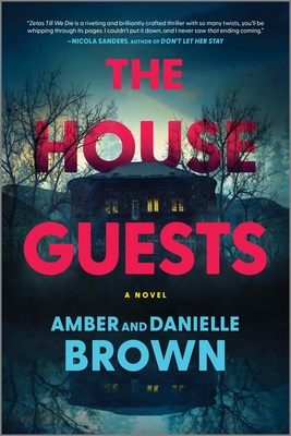 The House Guests - Amber And Danielle Brown