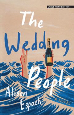 Coperta cărții 'The Wedding People - Alison Espach'