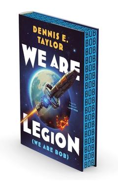 Coperta cărții 'We Are Legion (We Are Bob): Bobiverse: Book 1 - Dennis E. Taylor'