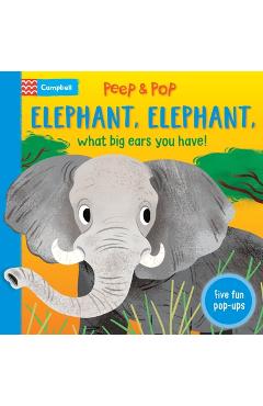 Poza produsului Elephant, Elephant, What Big Ears You Have! - Campbell Books