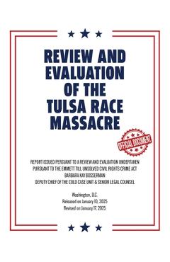 Coperta cărții 'Review and Evaluation of the Tulsa Race Massacre (Warbler Press Annotated Edition) - Barbara Bosserman'
