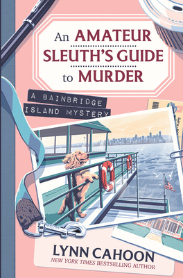 Coperta cărții 'An Amateur Sleuth's Guide to Murder - Lynn Cahoon'
