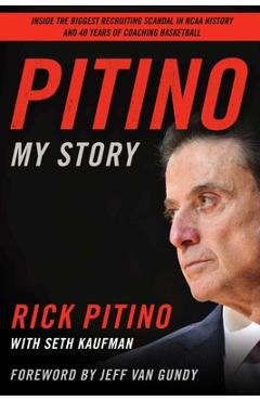 Coperta cărții 'Pitino: My Story - Rick Pitino'