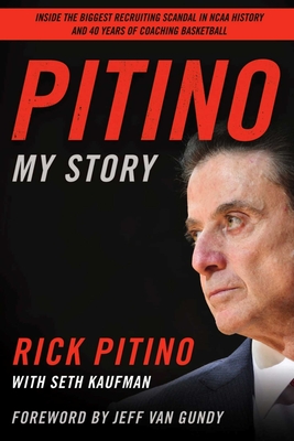 Coperta cărții 'Pitino: My Story - Rick Pitino'