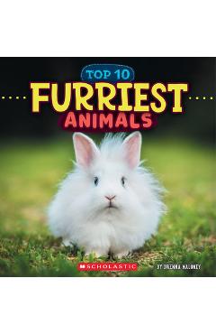 Poza produsului Furriest Animals (Wild World: Top 10) - Brenna Maloney