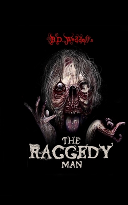 The Raggedy - B. D. Weddell