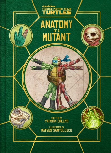 Coperta cărții 'Teenage Mutant Ninja Turtles: Anatomy of a Mutant - Patrick Ehlers'