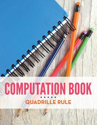 Computation Book Quadrille Rule - 