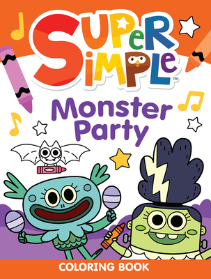 Super Simple Monster Party Coloring Book -