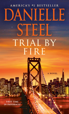 Trial by Fire - Danielle Steel