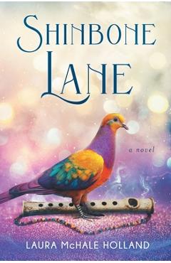 Coperta cărții 'Shinbone Lane - Laura Mchale Holland'