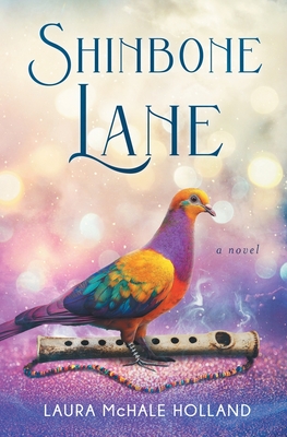 Coperta cărții 'Shinbone Lane - Laura Mchale Holland'