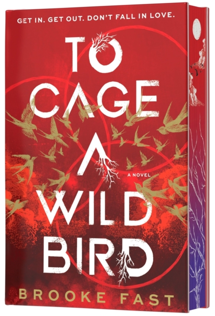 Coperta cărții 'To Cage a Wild Bird (Deluxe Limited Edition) - Brooke Fast'