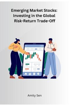 Coperta cărții 'Emerging Market Stocks: Investing in the Global Risk-Return Trade-Off -'