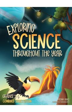 Coperta cărții 'Exploring Science Throughout the Year: Daily Science Workbook (Combined Series Edition) for the Entire Year Grades 4-5:'