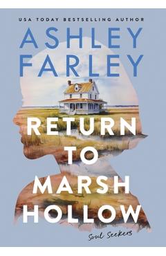 Coperta cărții 'Return to Marsh Hollow - Ashley Farley'