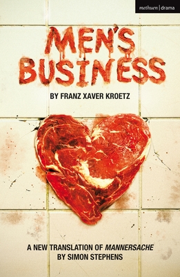 Coperta cărții 'Men's Business - Franz Xaver Kroetz'
