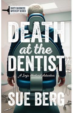 Coperta cărții 'Death at the Dentist - Sue Berg'