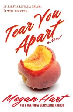 Coperta cărții 'Tear You Apart: The Author's Cut - Megan Hart'