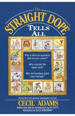 Coperta cărții 'The Straight Dope Tells All - Cecil Adams'