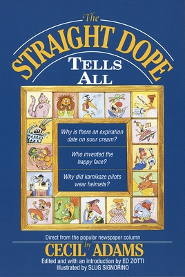 Coperta cărții 'The Straight Dope Tells All - Cecil Adams'