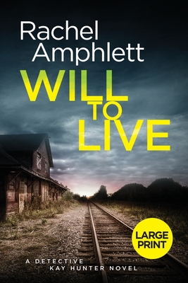 Will to Live - Rachel Amphlett