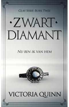 Coperta cărții 'Zwart Diamant - Victoria Quinn'