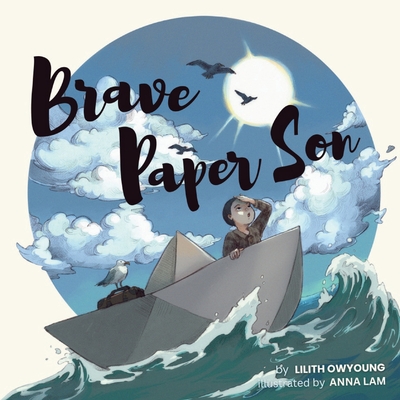 Brave Paper Son - Anna Lam