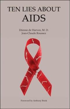 Coperta cărții 'Ten Lies About Aids - Etienne De Harven'
