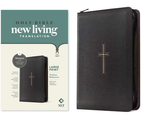 Coperta cărții 'NLT Large Print Thinline Reference Zipper Bible, Filament Enabled (Leatherlike, Black Cross, Red Letter) -'