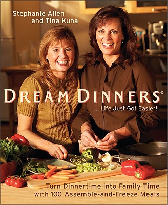 Dream Dinners - Stephanie Allen