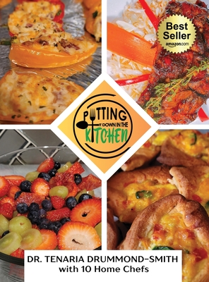 Putting It Down In The Kitchen - Tenaria Drummond-smith